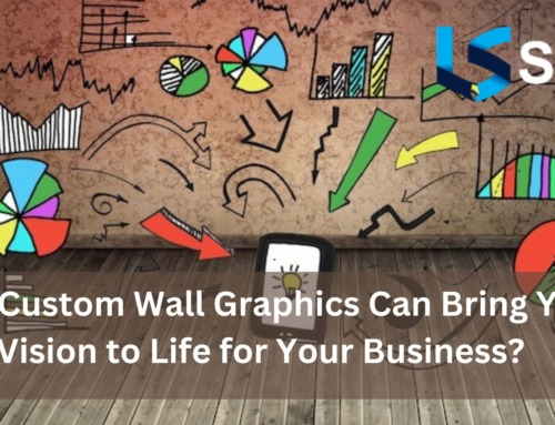 How Custom Wall Graphics Can Bring Your Vision to Life for Your Business?